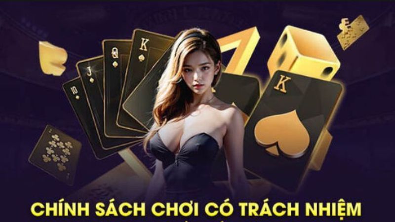 Chơi có trách nhiệm - chính sách này được hiểu như thế nào?